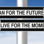 Here's an alt tag for the image: `Plan for future, live for now`